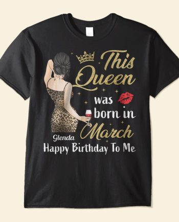 Happy Birthday To Me - PersonalizedOne Size Shirt