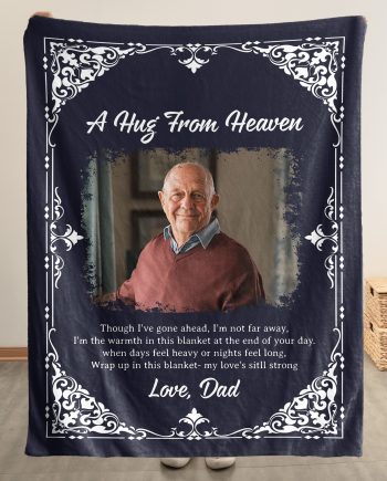 Though I've Gone Ahead, I'm Not Far Away - Personalized Photo Blanket Big Size